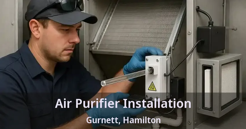 Air Purifier Installation Gurnett, Hamilton - ON
