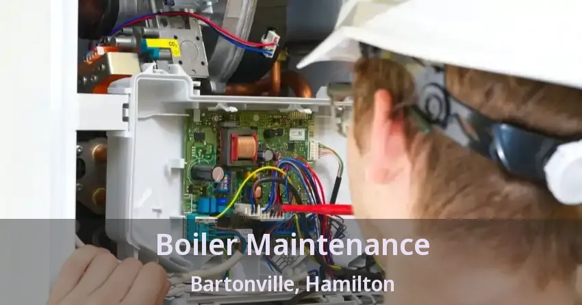 Boiler Maintenance Bartonville, Hamilton - ON