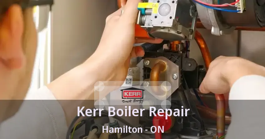 Kerr Boiler Repair Hamilton - ON