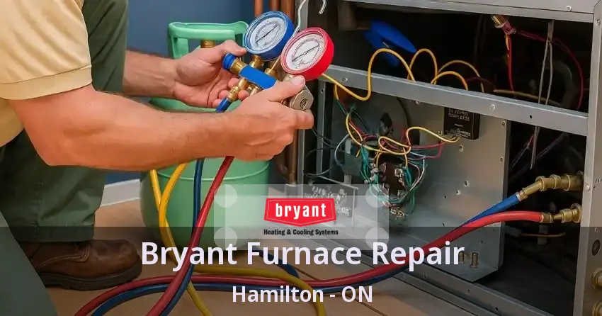 Bryant Furnace Repair Hamilton - ON