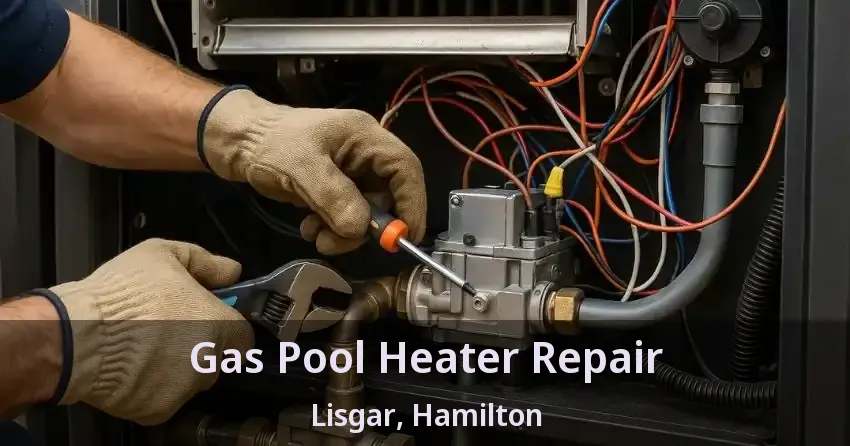 Gas Pool Heater Repair Lisgar, Hamilton - ON