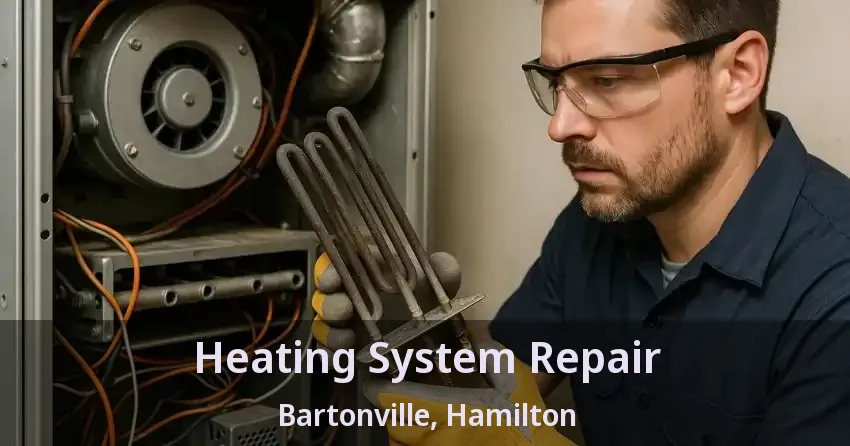 Heating System Repair Bartonville, Hamilton - ON