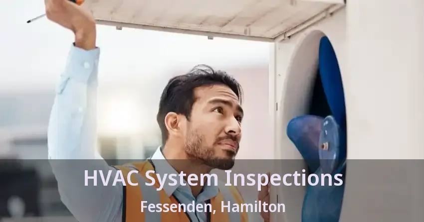 HVAC System Inspections Fessenden, Hamilton - ON