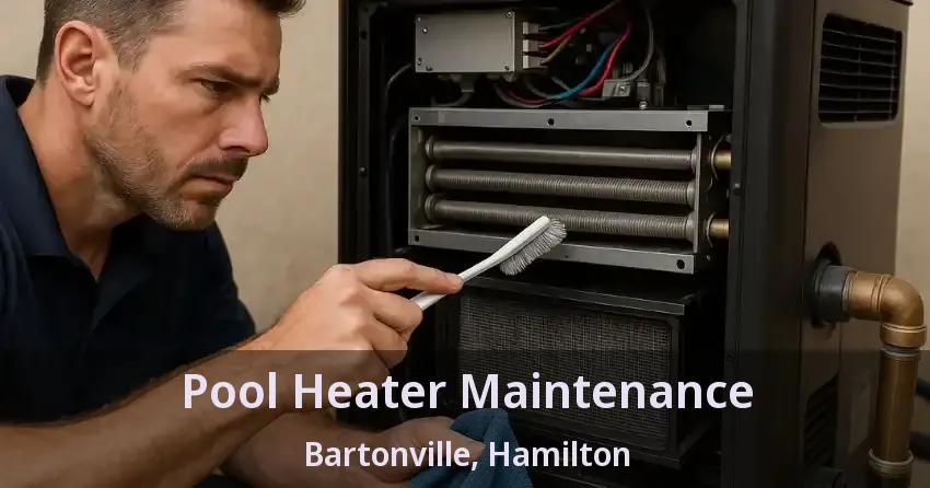 Pool Heater Maintenance Bartonville, Hamilton - ON