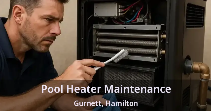 Pool Heater Maintenance Gurnett, Hamilton - ON